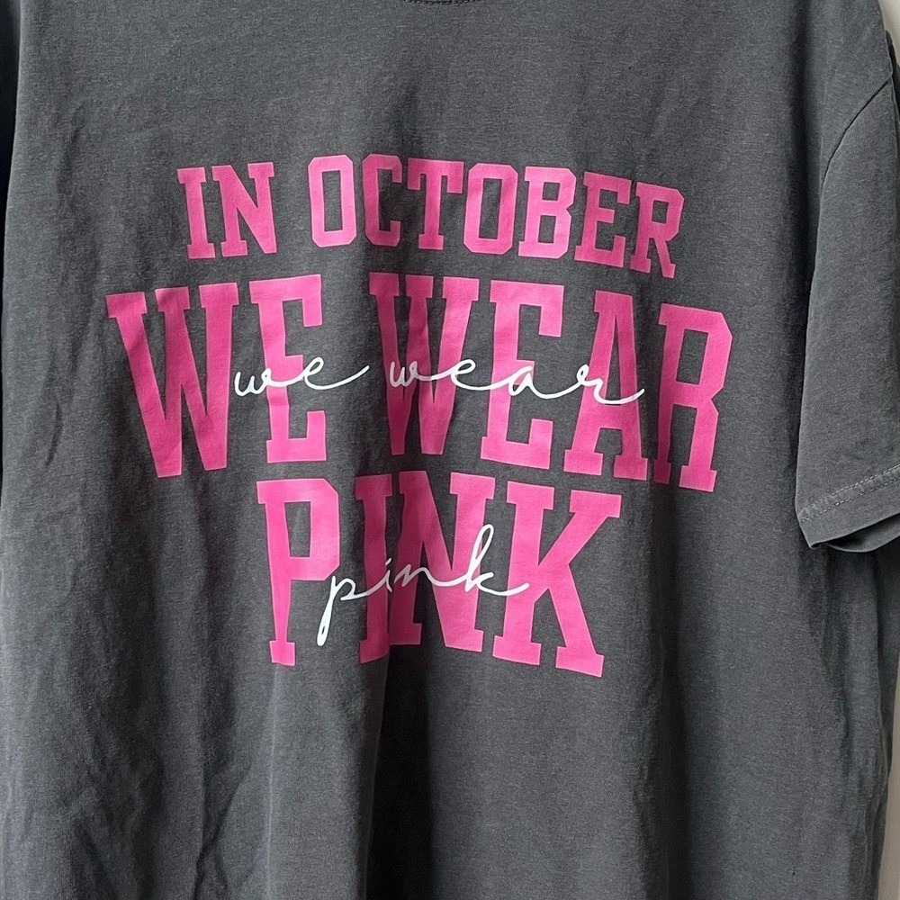 Comfort Colors In October We Wear Pink T Shirt Womens Large Gray Pink NWOT - Picture 11 of 11